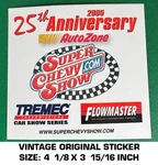 Autozone Super Chevy Show 25 Th Anniversary - Vintage Original Decal Sticker. Fixed Price $5.80.