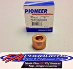 Pioneer PB-656HDCHEVY Small / Big Block Standard Trans Heavy Duty Pilot Bushing. Fixed Price $14.95.