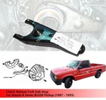 Clutch Release Fork Sub-assy Fit Mazda Series B2200 Pickup (1987 1993). Fixed Price $52.70.