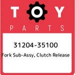 31204-35100 Toyota Fork Sub-assy, Clutch Release 3120435100, New Genuine Oem Par. Fixed Price $118.09.