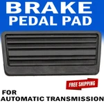 Dorman Brake Pedal Pad Cover For Escalade Chevy Gmc Van Pickup Truck New. Fixed Price $24.99.