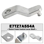 Clutch Pedal Control Lever Shaft Fit Ford F-150 F-250 F-350 E7TZ7A554A. Fixed Price $16.63.