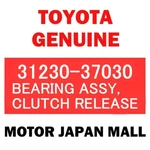 Toyota Genuine 31230-37030 Bearing Assy, Clutch Release. Fixed Price $155.00.