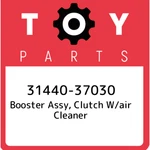 31440-37030 Toyota Booster Assy, Clutch W/air Cleaner 3144037030, New Genuine Oe. Fixed Price $809.94.