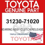 31230-71020 Genuine Toyota Bearing Assy Clutch Release 3123071020 Oem. Fixed Price $57.37.