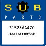 Subaru Plate Settrf Cch 31523AA470, New Genuine Oem Part. Fixed Price $196.54.