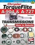 Chrysler Torqueflite A-904 & A-727 Transmissions: How Rebuild By Tom Hand. Fixed Price $72.95.